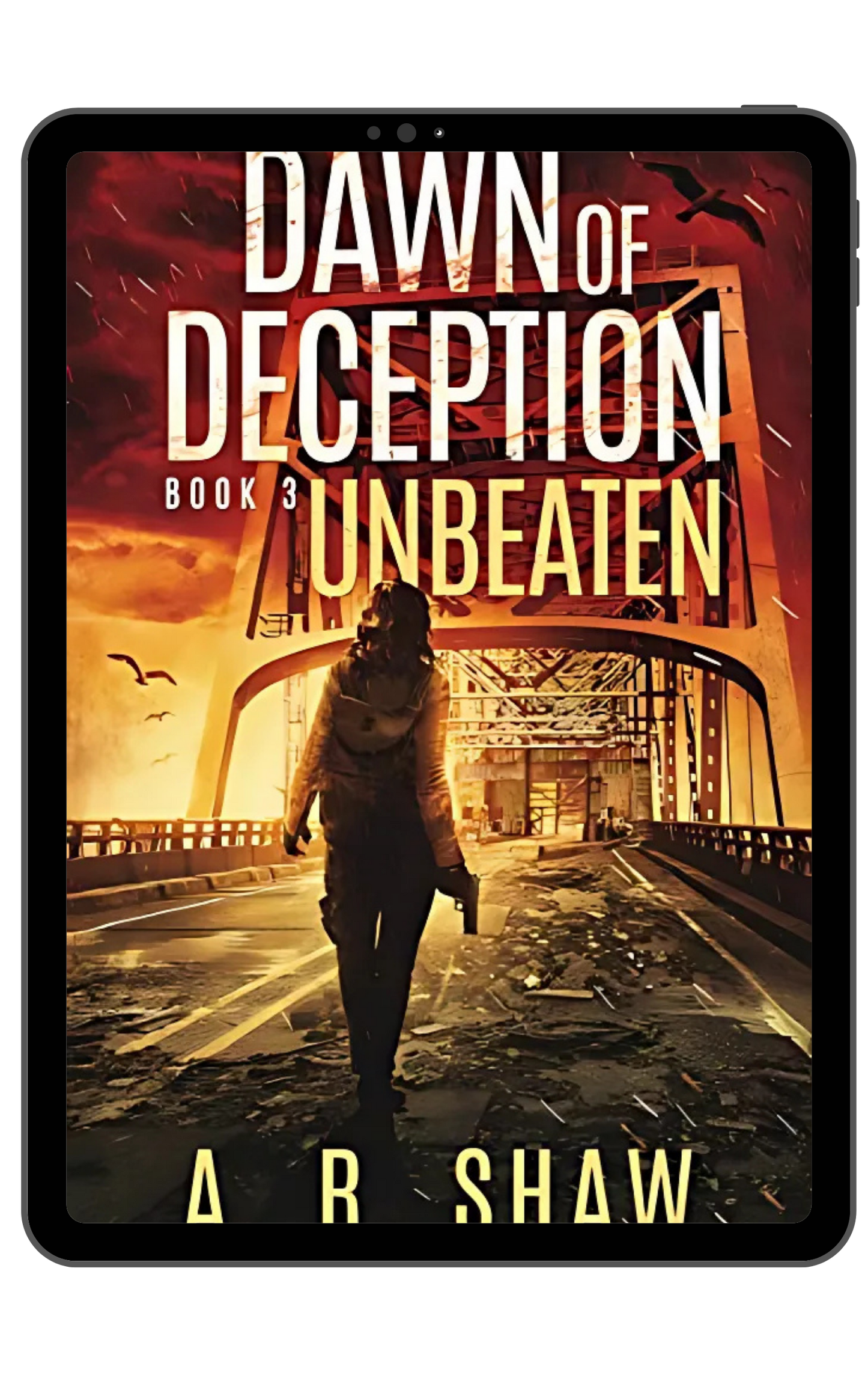 Dawn of Deception - Book 3 - Unbeaten