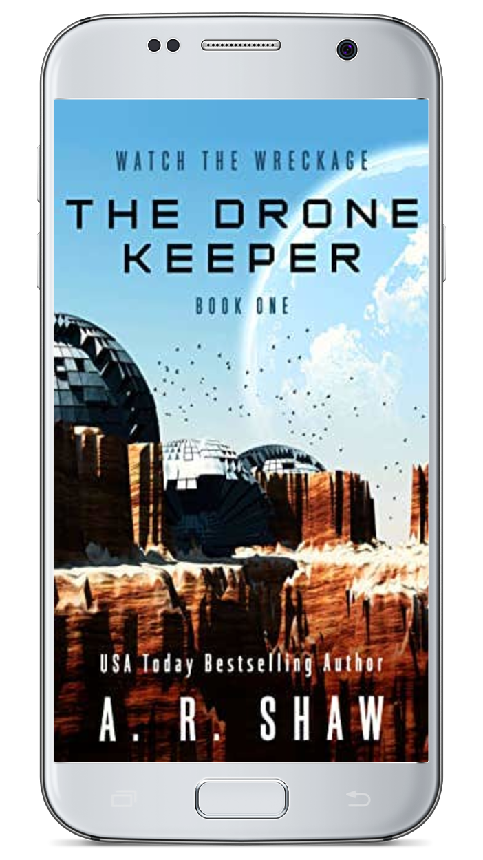Watch the Wreckage - Book 1 - The Drone Keeper
