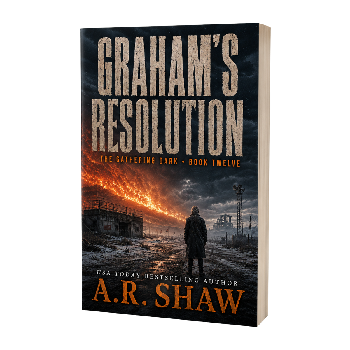 The Gathering Dark, Book 12 - Graham’s Resolution Series