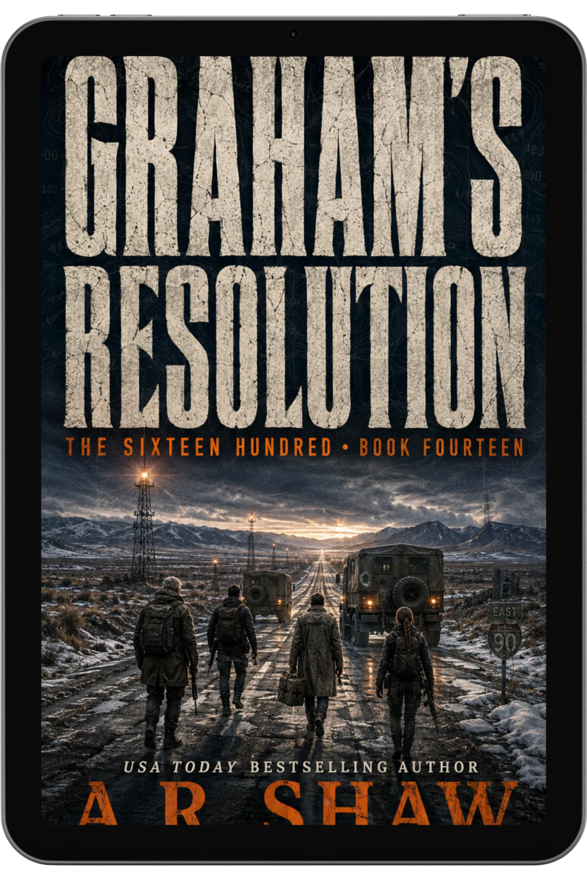 The Sixteen Hundred, Book 14 - Graham’s Resolution