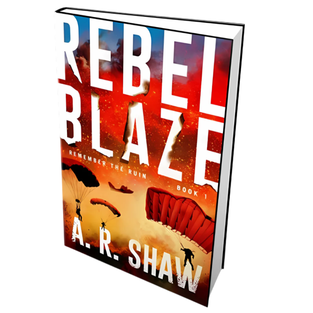 Remember the Ruin - Book 1 - Rebel Blaze
