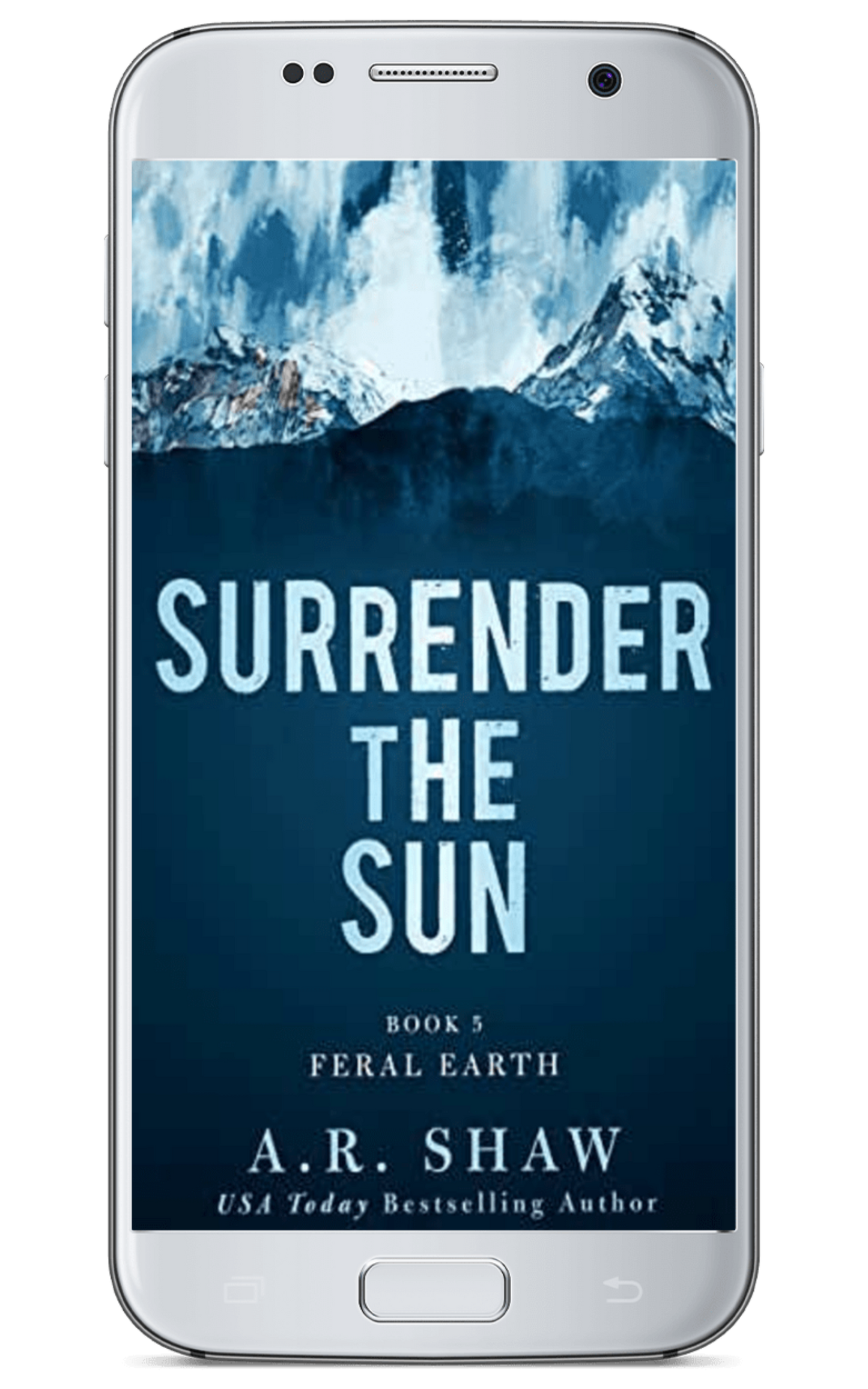Surrender the Sun, Book 5 - Feral Earth