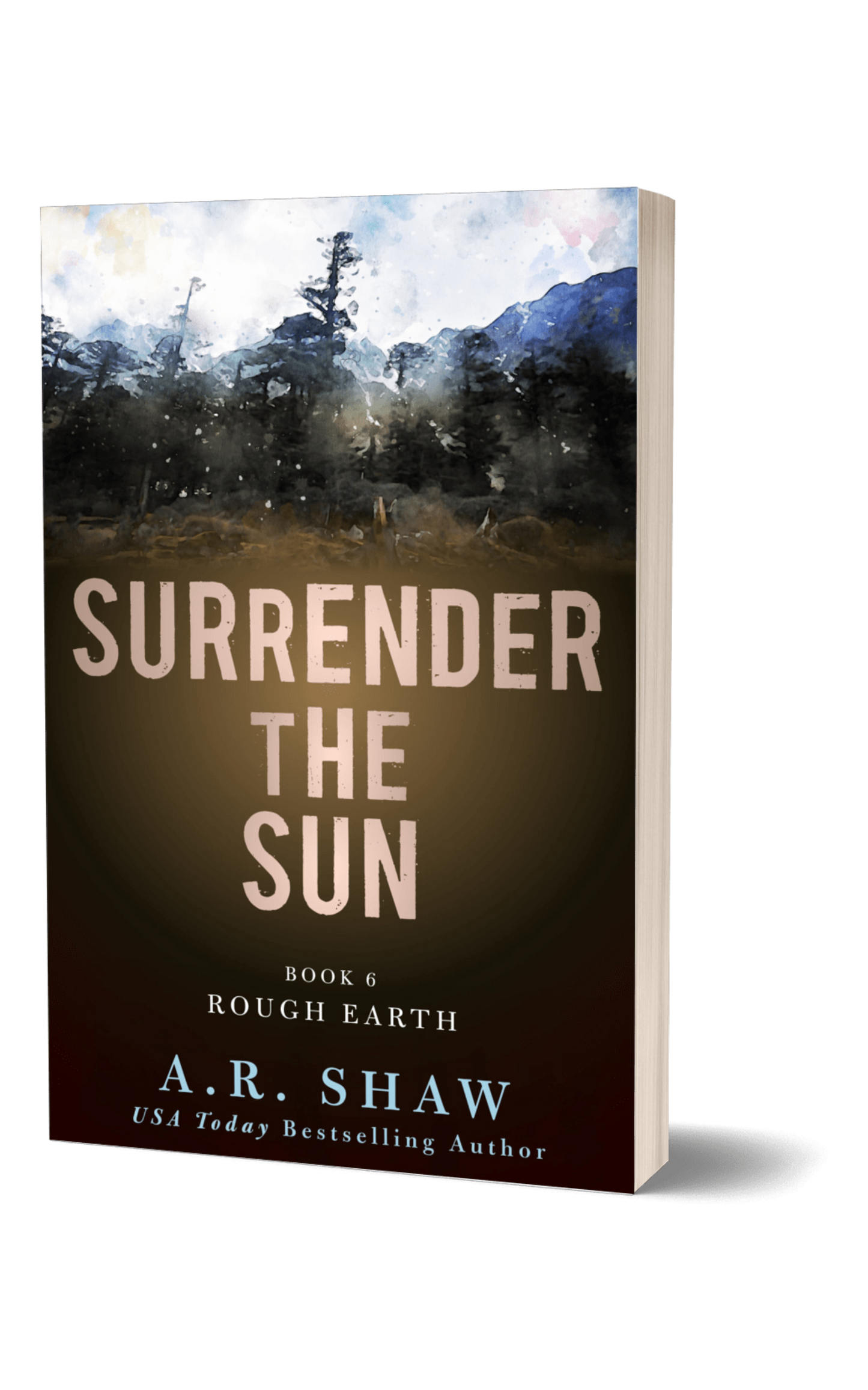 Rough Earth, Book 6 - Surrender the Sun
