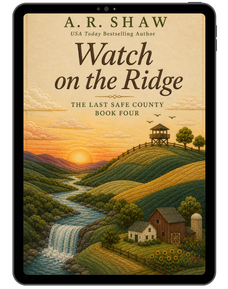 Watch on the Ridge, The Last Safe County - Book 4