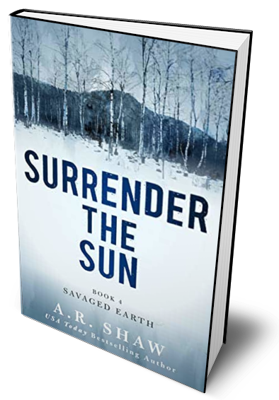 Surrender the Sun - Book 4 - Savaged Earth