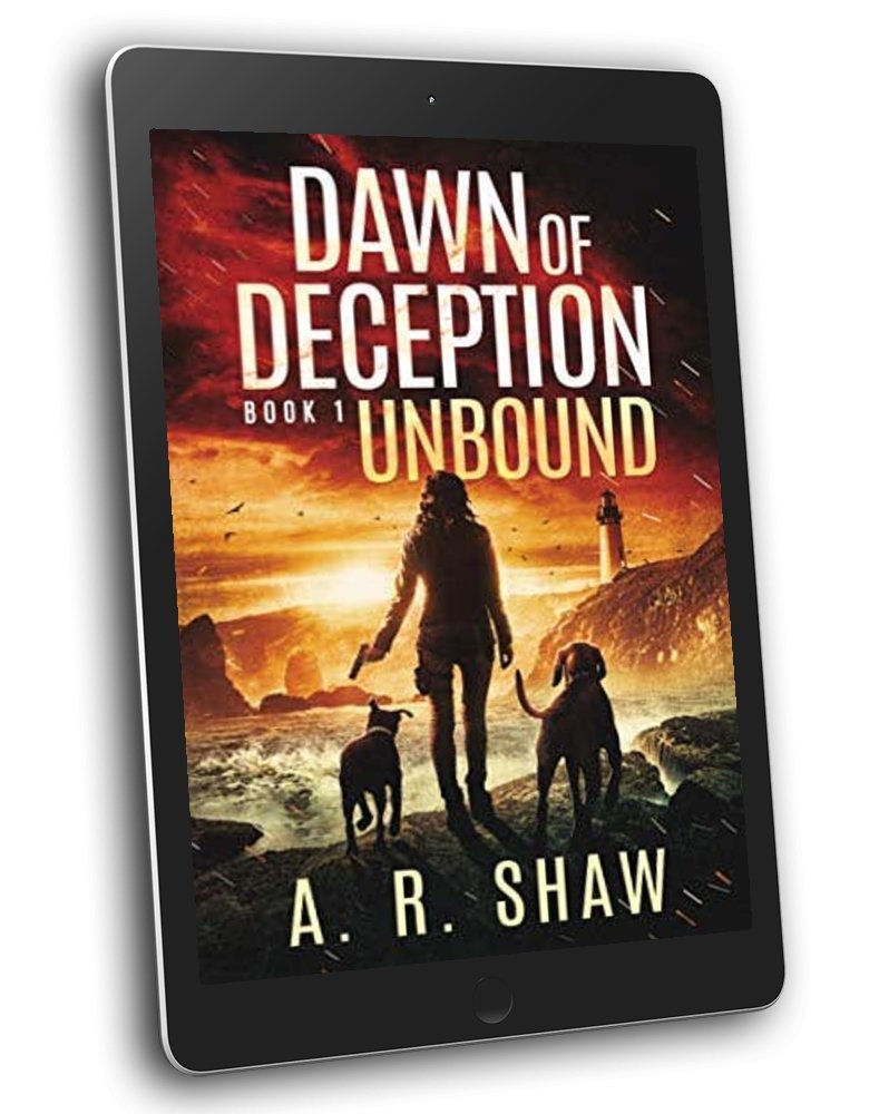 Dawn of Deception - Book 1 - Unbound - ARShawBooks.com