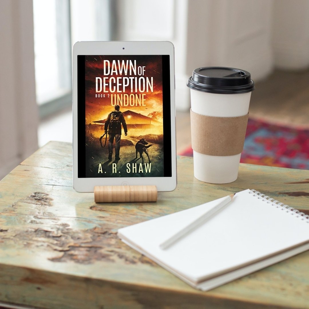 Dawn of Deception - Book 2 - Undone - ARShawBooks.com