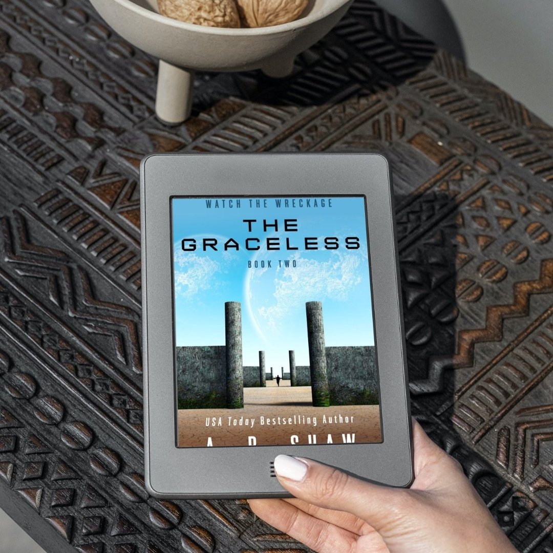 Watch the Wreckage, Book 2 - The Graceless - ARShawBooks.com