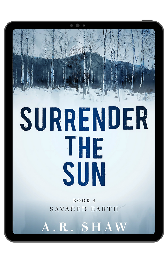 Surrender the Sun - Book 4 - Savaged Earth