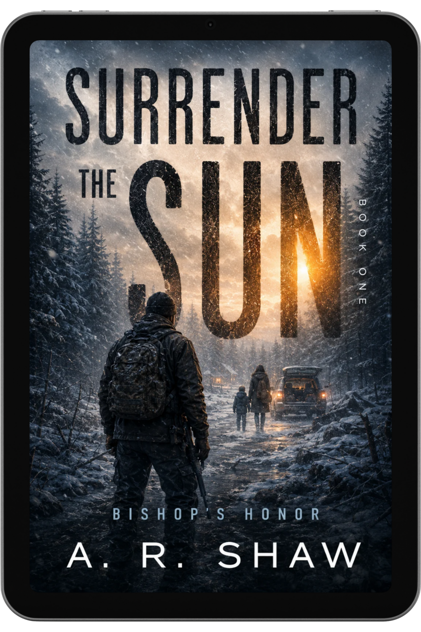 Surrender the Sun - Book 1 - Bishop's Honor