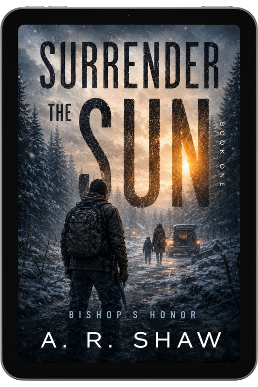 Surrender the Sun - Book 1 - Bishop's Honor