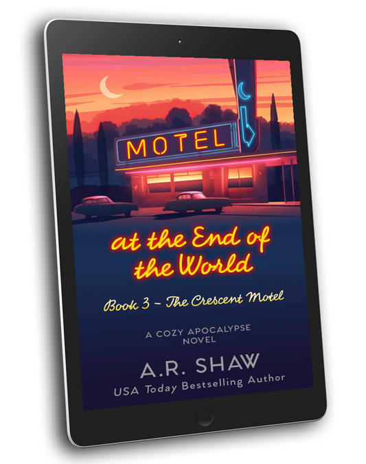 Motel at the End of the World - Book 3 - The Crescent Motel