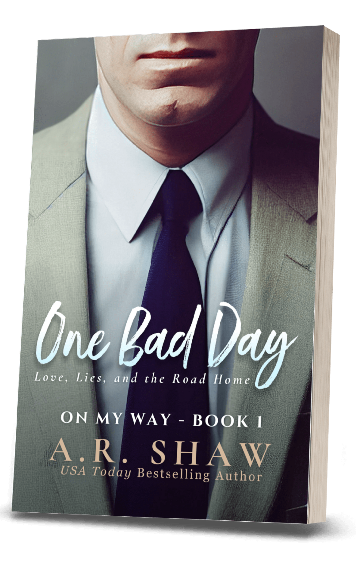 One Bad Day - On My Way - Book 1