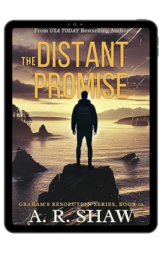 Graham’s Resolution, Book 10 - The Distant Promise
