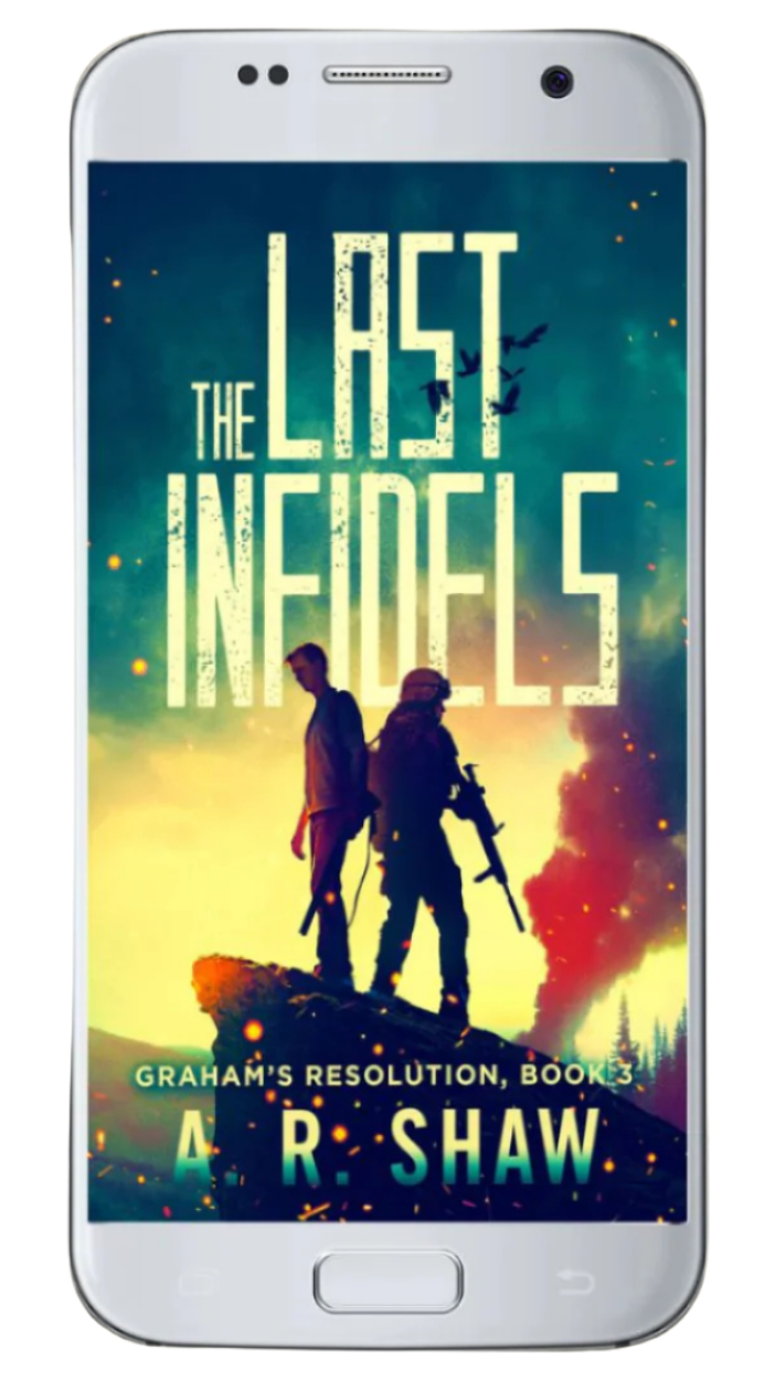 Graham's Resolution - Book 3  - The Last Infidels