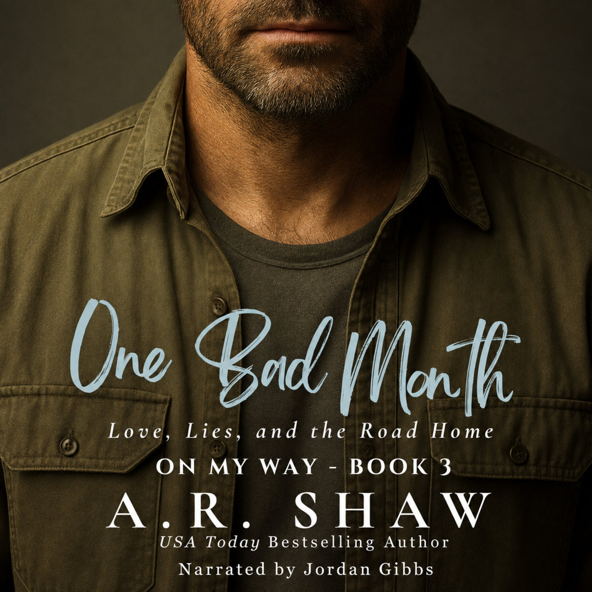 One Bad Month - On My Way - Book 3