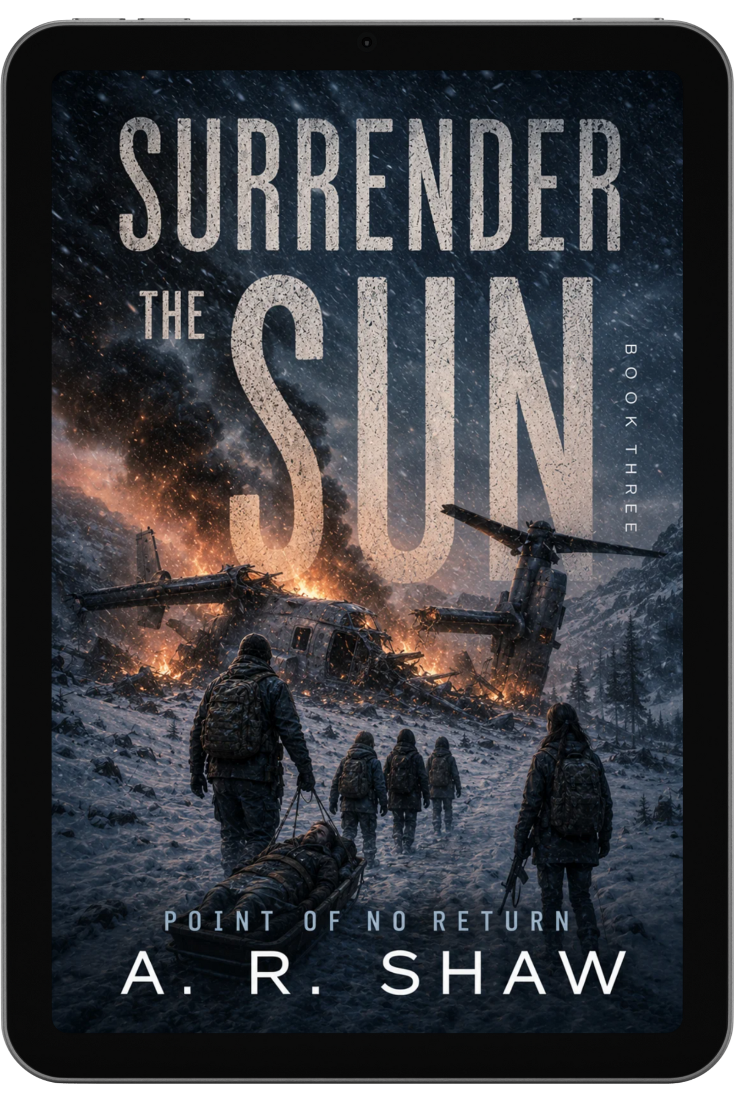 Surrender the Sun - Book 3 - Point of No Return