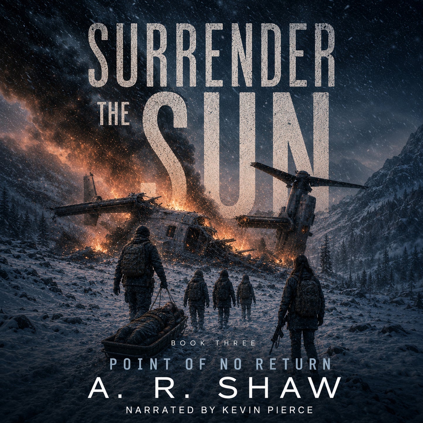 Surrender the Sun - Book 3 - Point of No Return