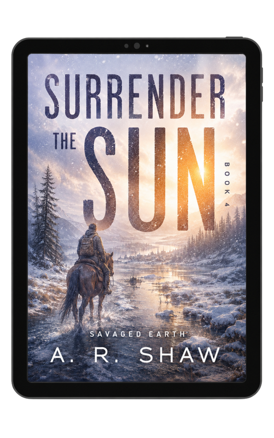Surrender the Sun - Book 4 - Savaged Earth
