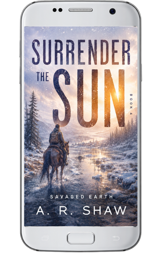 Surrender the Sun - Book 4 - Savaged Earth