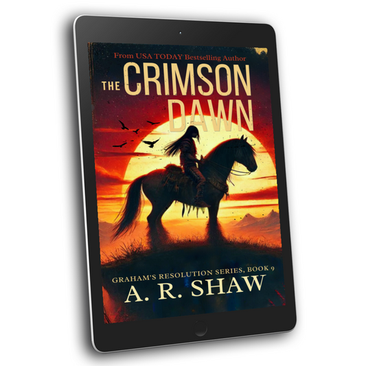 Graham’s Resolution, Book 9 - The Crimson Dawn