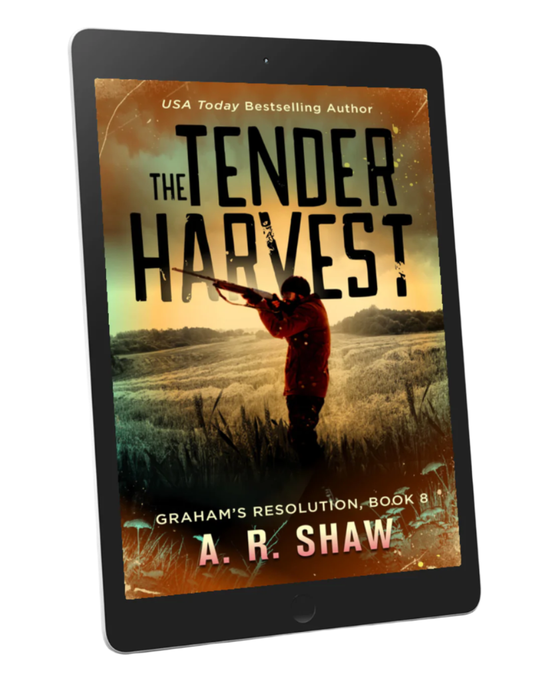 Graham's Resolution, Book 8 - The Tender Harvest