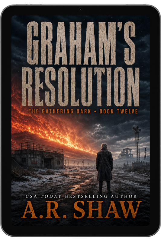 The Gathering Dark, Book 12 - Graham’s Resolution Series