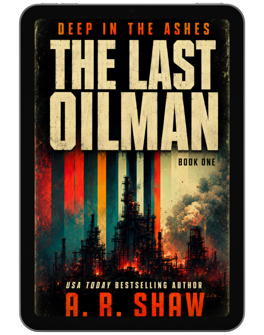 The Last Oilman, Deep in the Ashes - Book 1