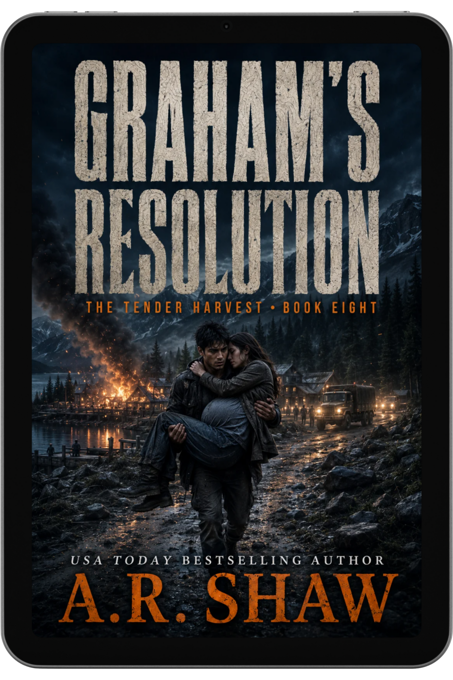 Graham's Resolution, Book 8 - The Tender Harvest
