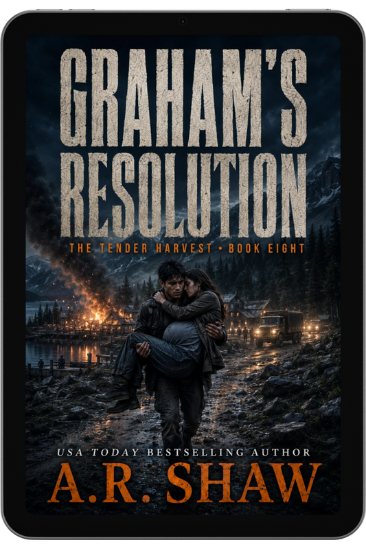 Graham's Resolution, Book 8 - The Tender Harvest