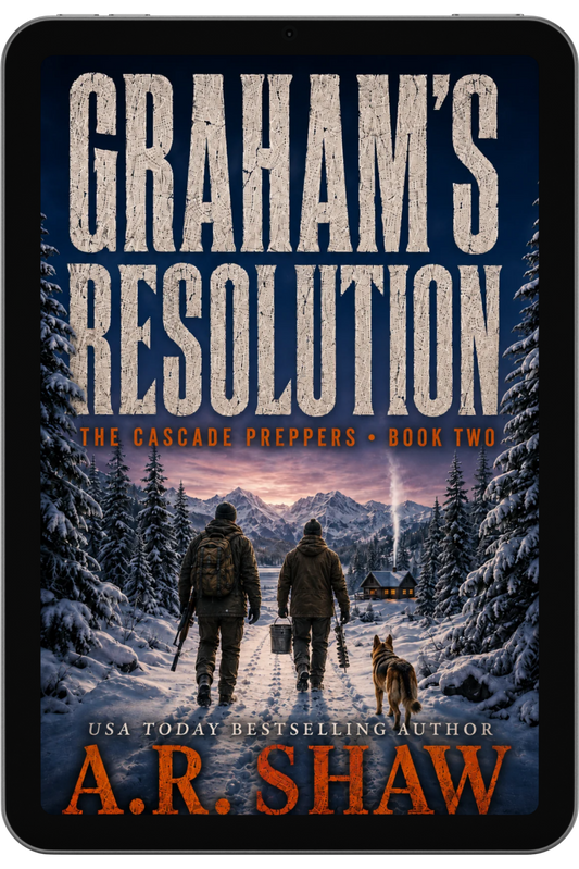 Graham's Resolution, Book 2, The Cascade Preppers