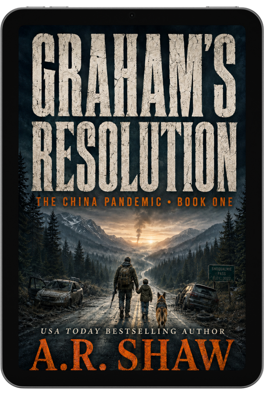 🌲 🦌 The China Pandemic: Graham's Resolution Book 1 – A Gripping Post-Apocalyptic Survival Thriller