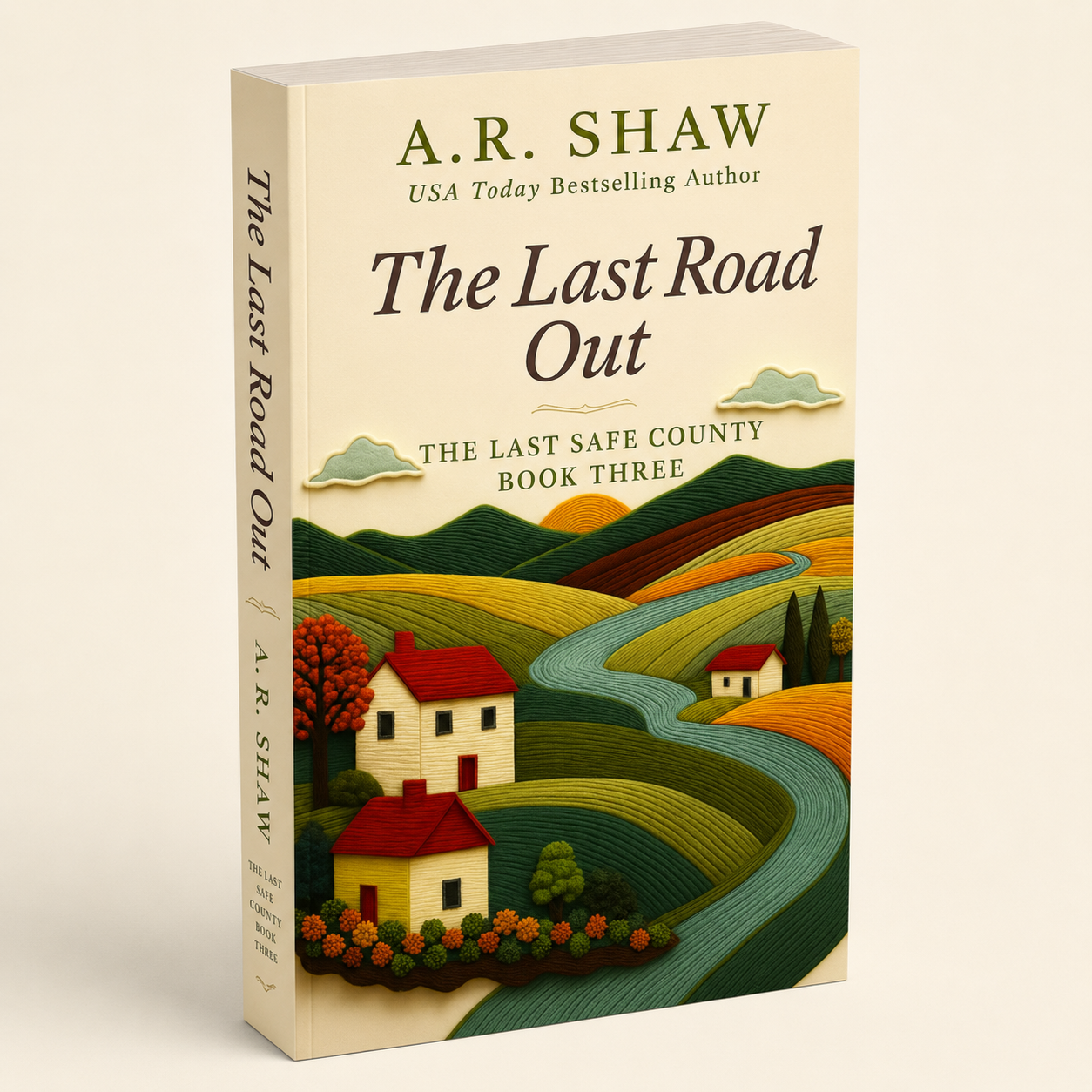 The Last Road Out - Book 3 - The Last Safe County