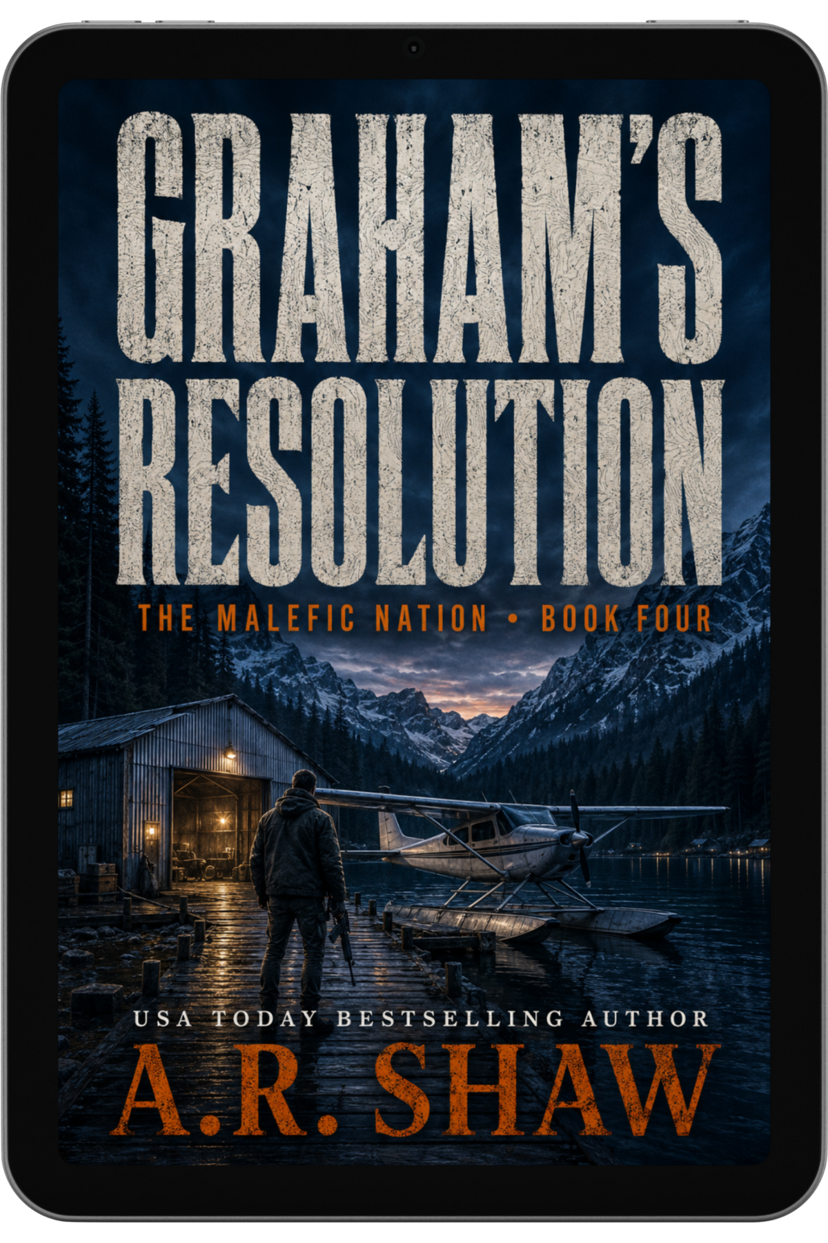 Graham's Resolution - Book 4 - The Malefic Nation