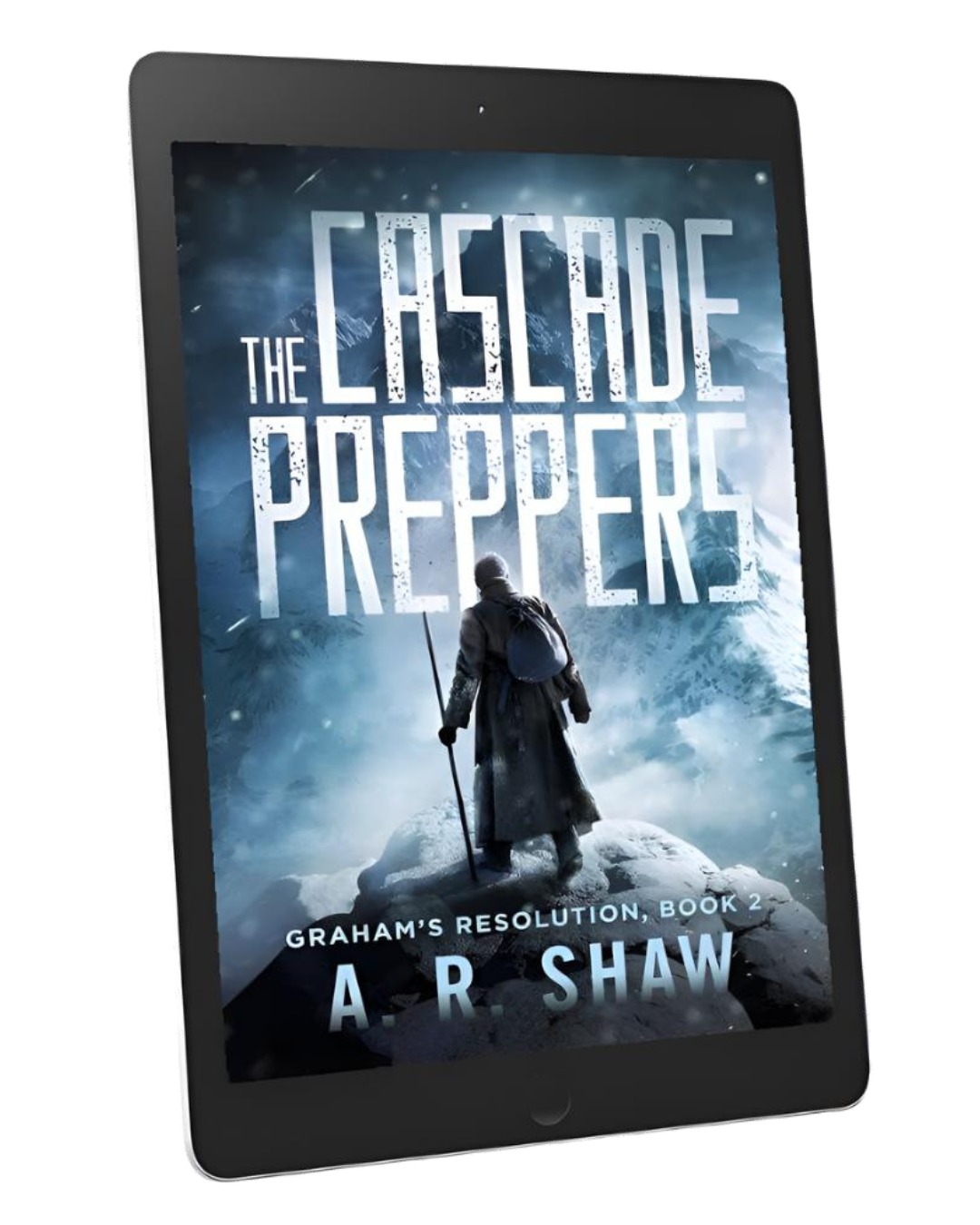 Graham's Resolution, Book 2, The Cascade Preppers