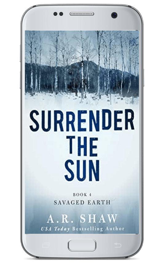 Surrender the Sun - Book 4 - Savaged Earth