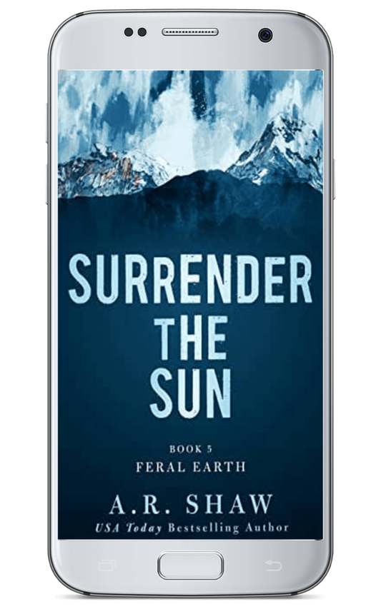 Feral Earth, Book 5 - Surrender the Sun