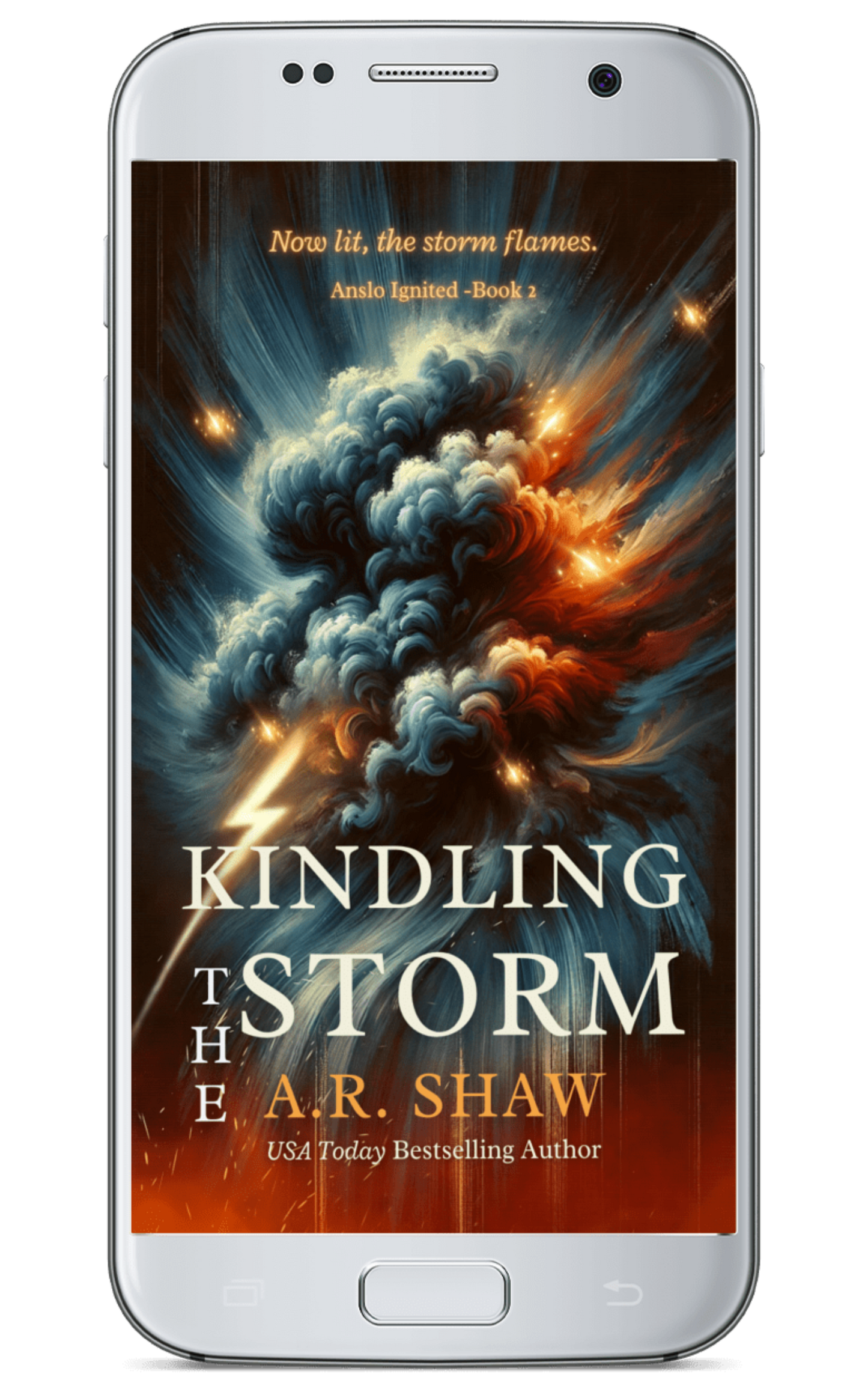 Kindling the Storm, Book 2 - Anslo Ignited