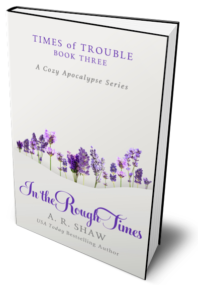 Times of Trouble, Book 3 - In the Rough Times