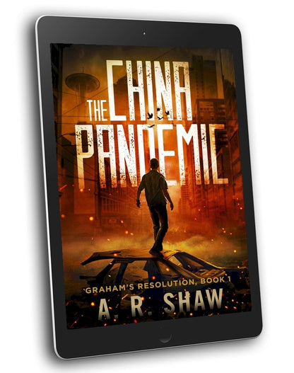 Graham's Resolution, Book 1, The China Pandemic - ARShawBooks.com