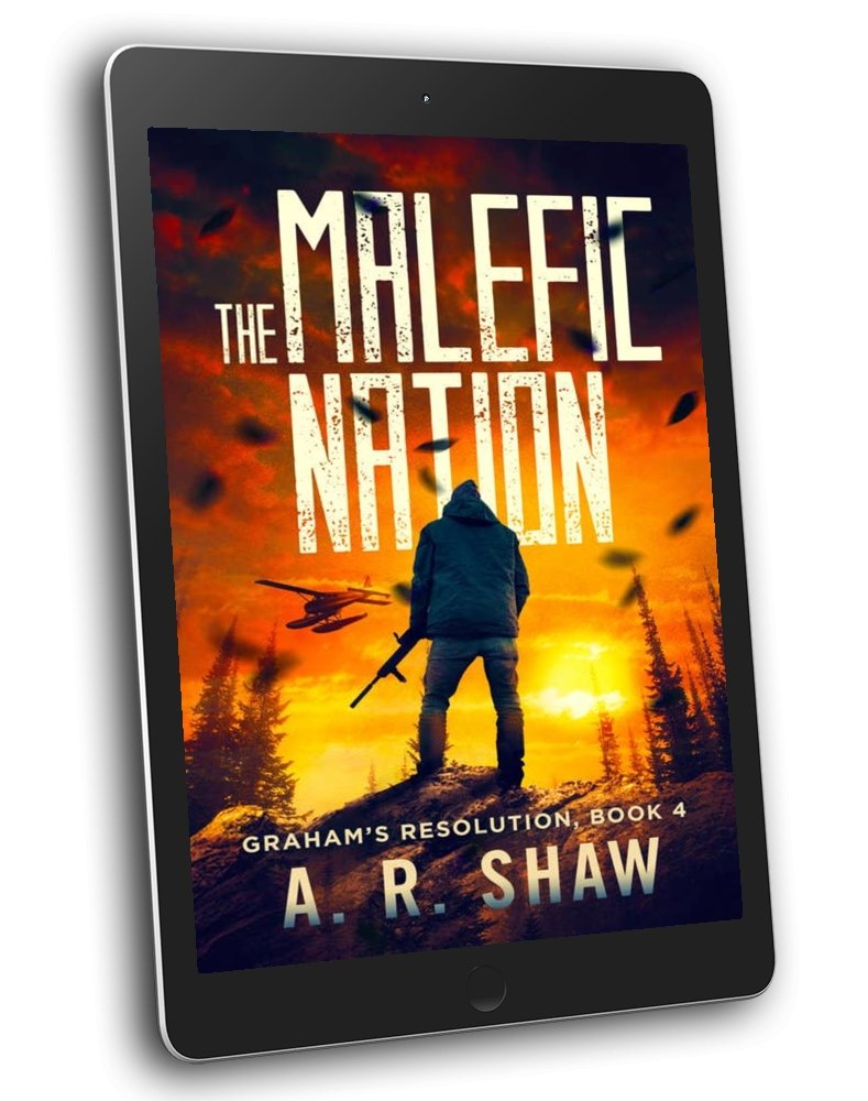 Graham's Resolution - Book 4 - The Malefic Nation - ARShawBooks.com