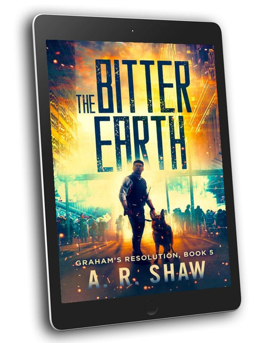 Graham's Resolution - Book 5 - The Bitter Earth - ARShawBooks.com