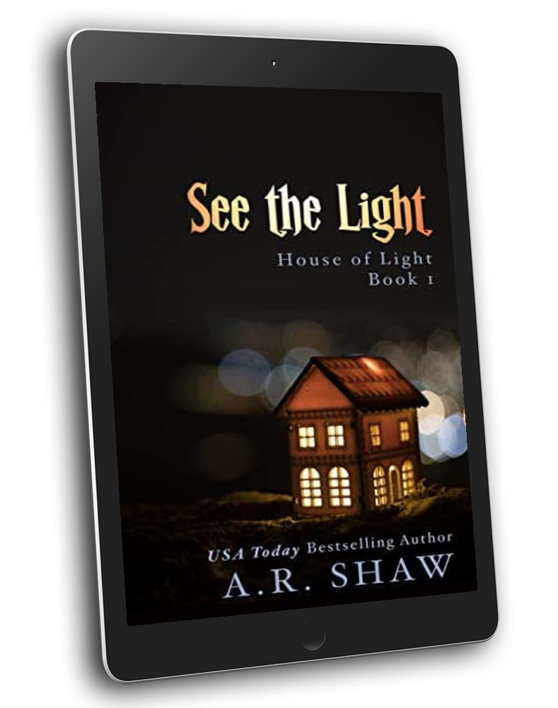 House of Light - Book 1 - See the Light - ARShawBooks.com
