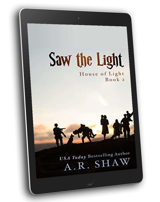 House of Light, Book 2 - Saw the Light - ARShawBooks.com