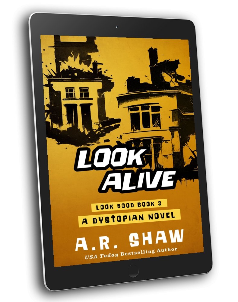 Look Good, Book 3 - Look Alive - ARShawBooks.com