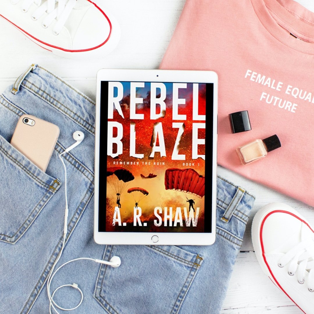 Remember the Ruin - Book 1 - Rebel Blaze - ARShawBooks.com